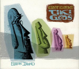 Elliot Easton's Tiki Gods