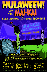 Hulaween 2018: Back from the Dead - 10th Anniversary Reunion