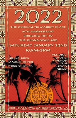 The Original Tiki Market Place 10th Anniversary