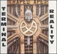 Raped Ape - Terminal Reality