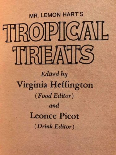 Mr. Lemon Hart's Tropcial Treats