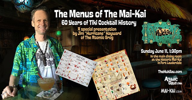How to Mix Like the Mai-Kai with Hurricane Hayward of The Atomic Grog