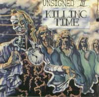 Unsigned III: Killing Time